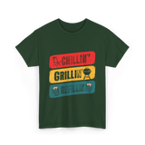 Chillin' Grillin' Refillin' BBQ T-Shirt - Forest Green