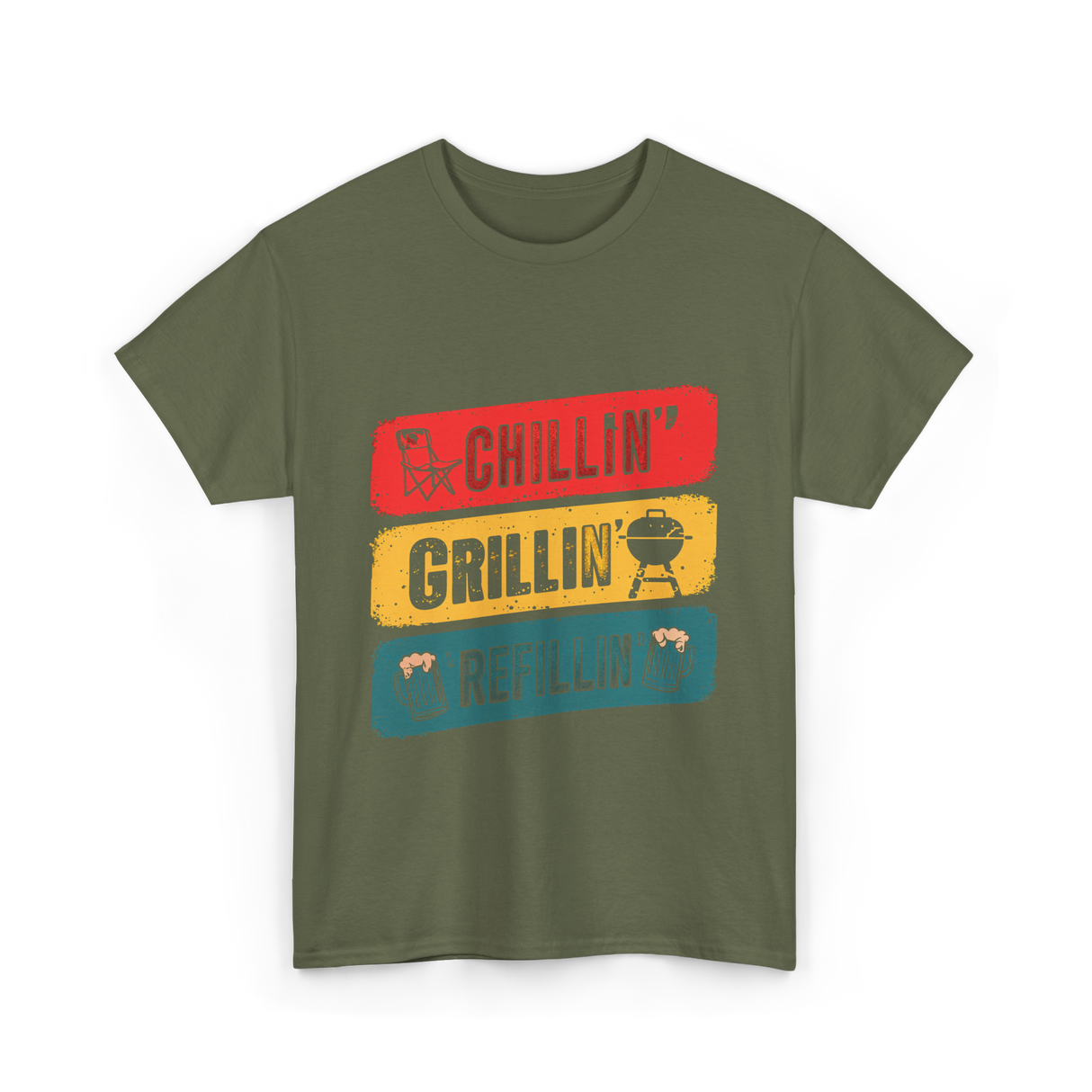 Chillin' Grillin' Refillin' BBQ T-Shirt - Military Green