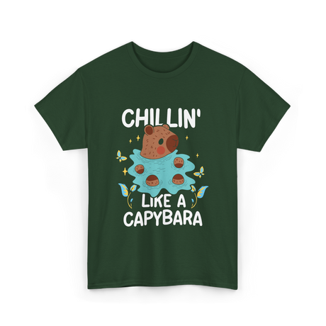 Chillin Like A Capybara T-Shirt - Forest Green