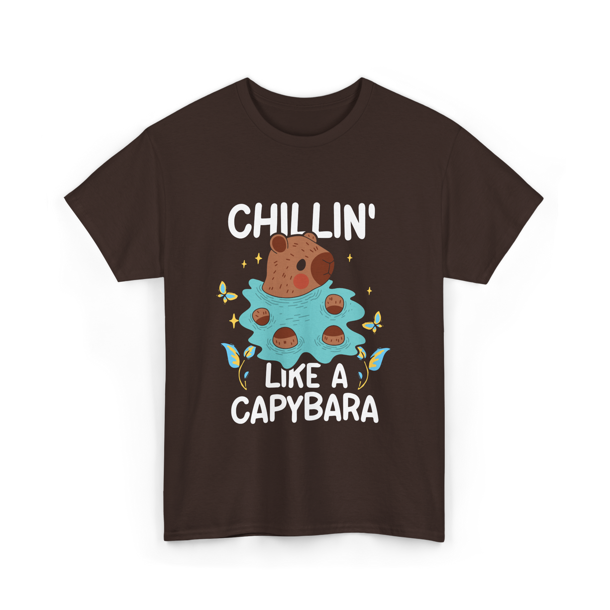 Chillin Like A Capybara T-Shirt - Dark Chocolate