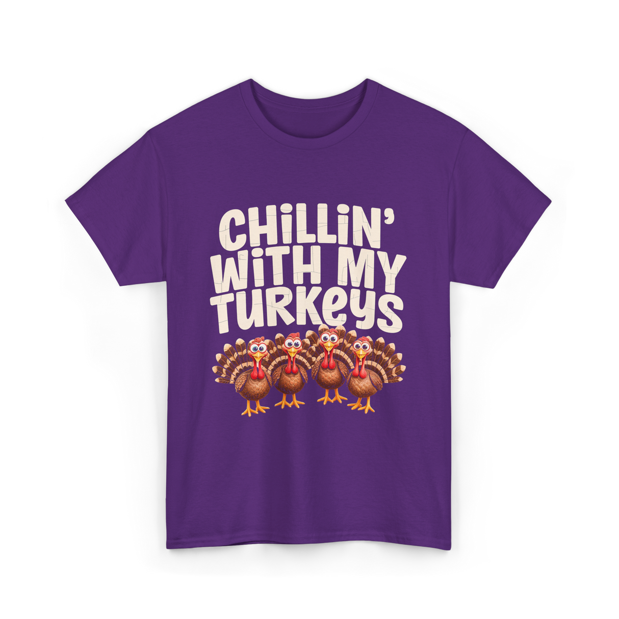 Chillin With My Turkeys Thanksgiving T-Shirt - Purple