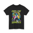 Chillin With My Zombies Halloween T-Shirt - Black