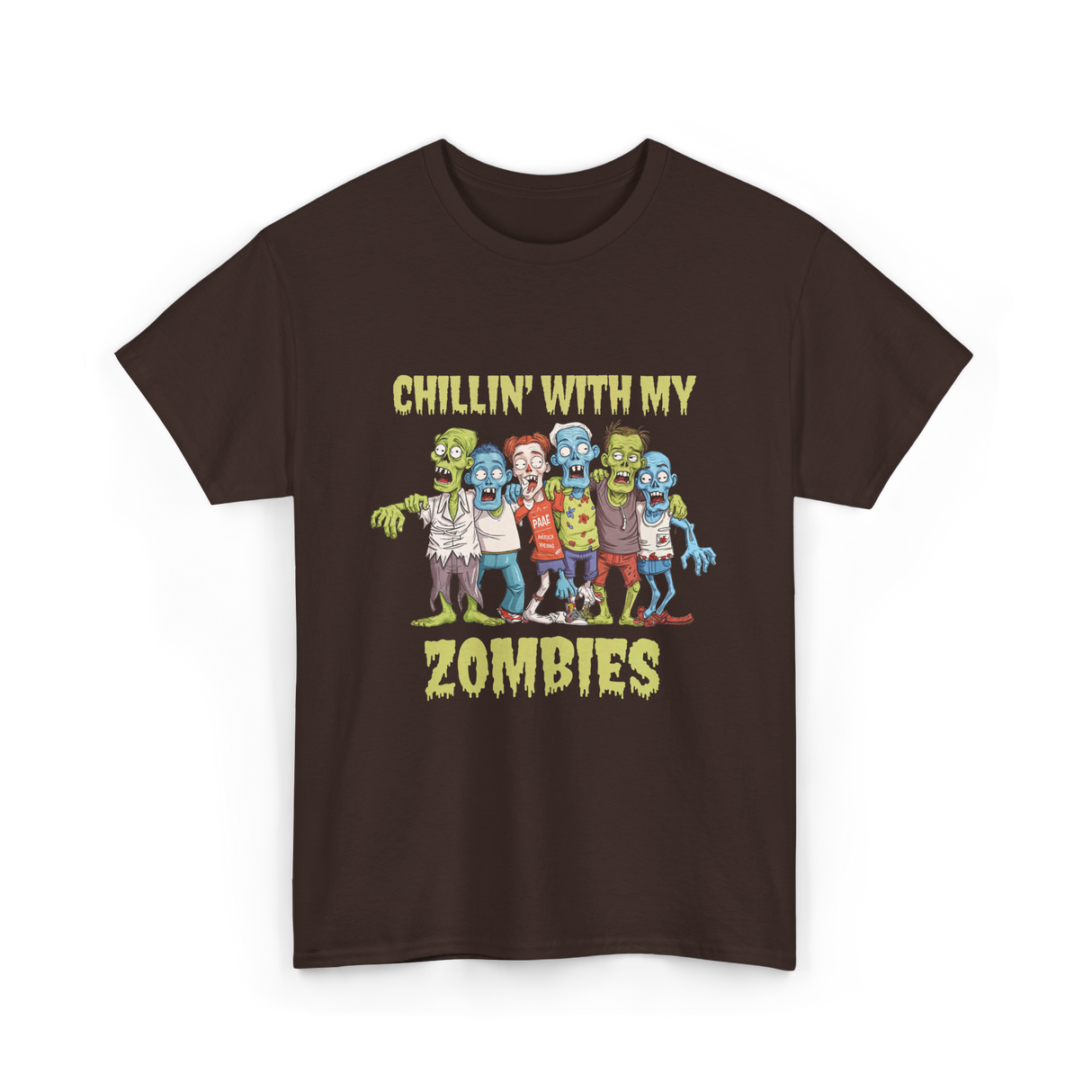 Chillin With My Zombies Halloween T-Shirt - Dark Chocolate