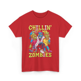 Chillin With My Zombies Halloween T-Shirt - Red