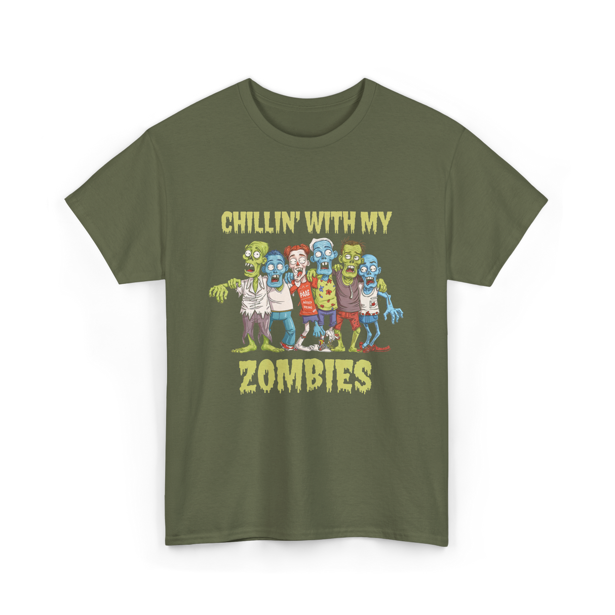 Chillin With My Zombies Halloween T-Shirt - Military Green