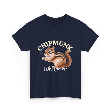 Chipmunk Whisperer Chipmunks T-Shirt - Navy