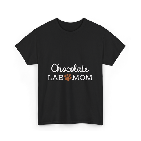 Chocolate Lab Mom Dog Lover T-Shirt - Black