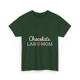 Chocolate Lab Mom Dog Lover T-Shirt - Forest Green