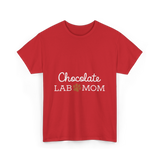 Chocolate Lab Mom Dog Lover T-Shirt - Red