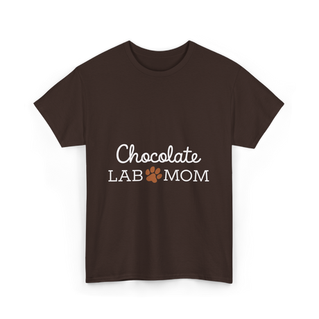 Chocolate Lab Mom Dog Lover T-Shirt - Dark Chocolate