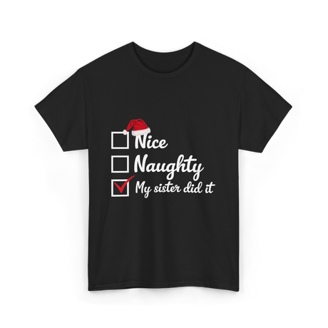 Christmas Nice Naughty Sister T-Shirt - Black