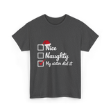 Christmas Nice Naughty Sister T-Shirt - Dark Heather