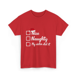 Christmas Nice Naughty Sister T-Shirt - Red