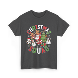 Christmas Squad Holiday Season T-Shirt - Dark Heather