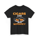 Cigars And Whiskey Cigar Lover T-Shirt - Black