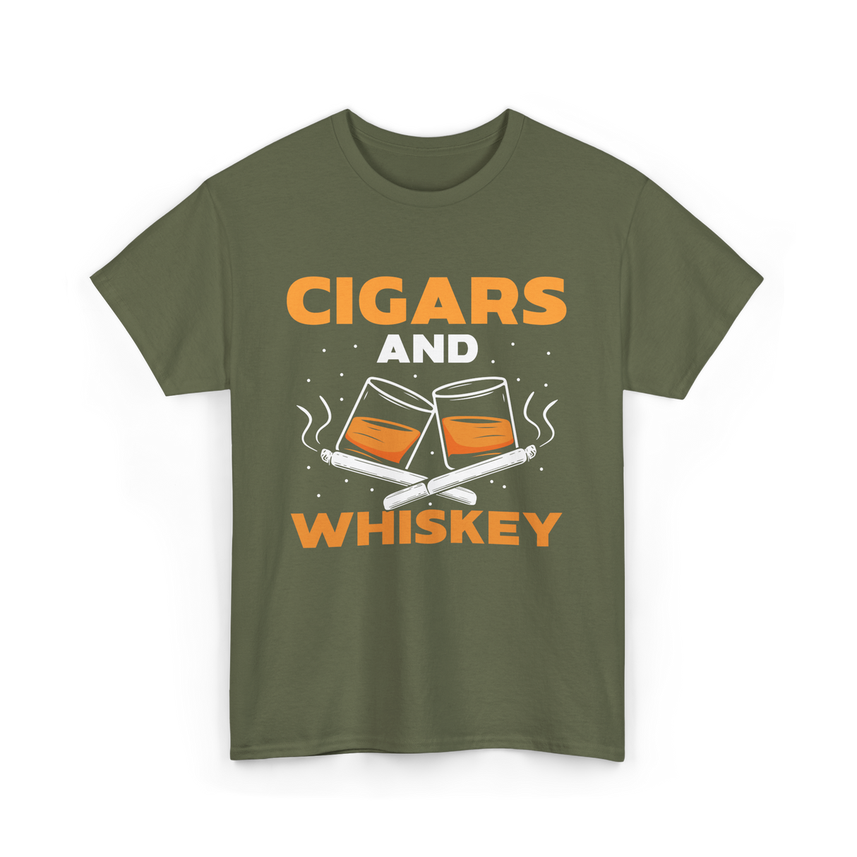 Cigars And Whiskey Cigar Lover T-Shirt - Military Green