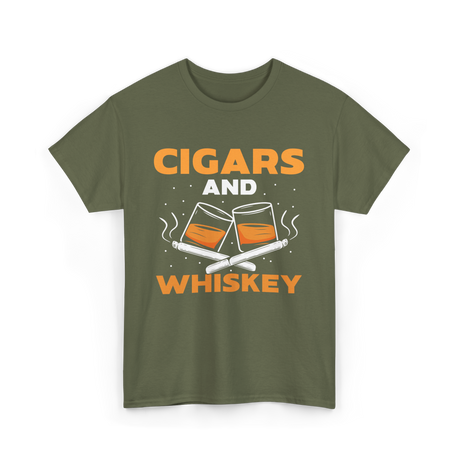 Cigars And Whiskey Cigar Lover T-Shirt - Military Green