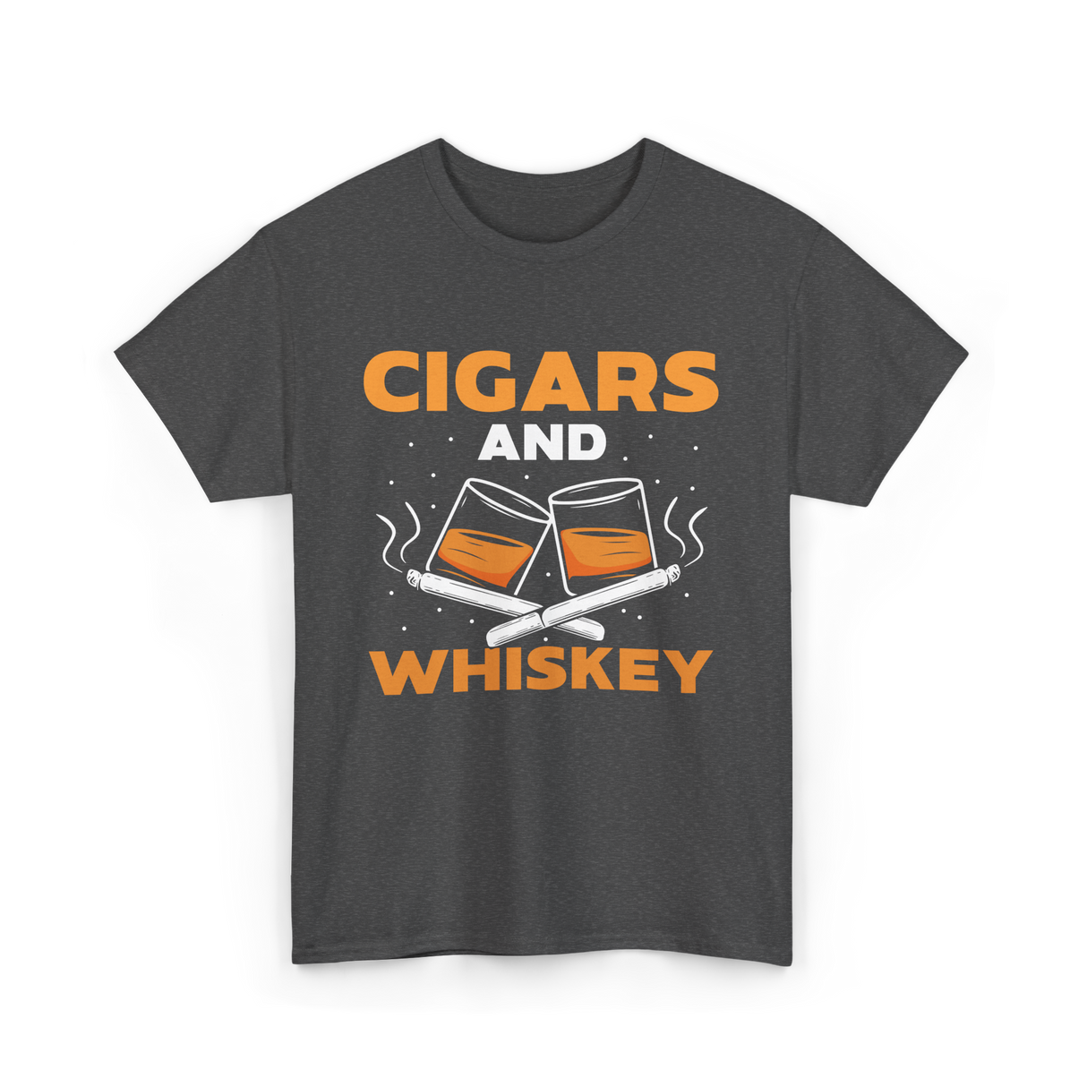 Cigars And Whiskey Cigar Lover T-Shirt - Dark Heather