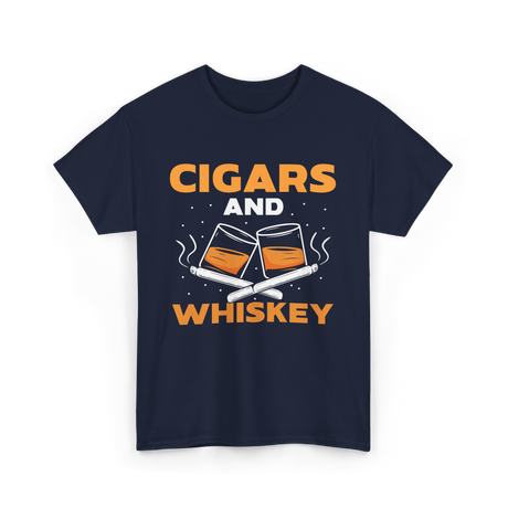 Cigars And Whiskey Cigar Lover T-Shirt - Navy