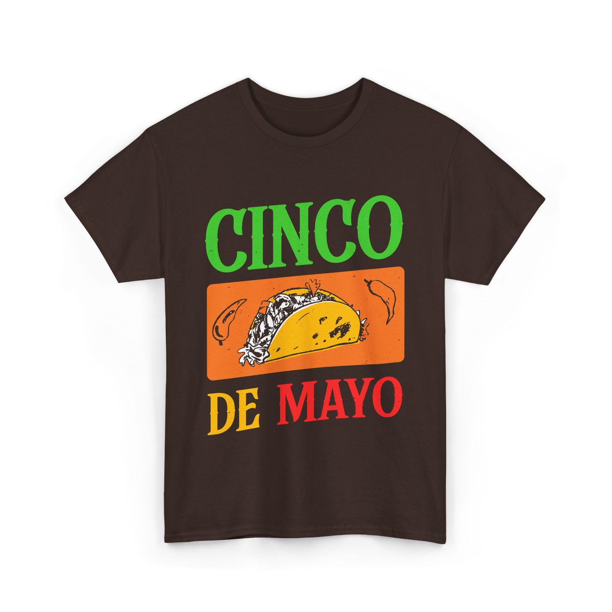 Cinco De Mayo Taco Fiesta T-Shirt - Dark Chocolate