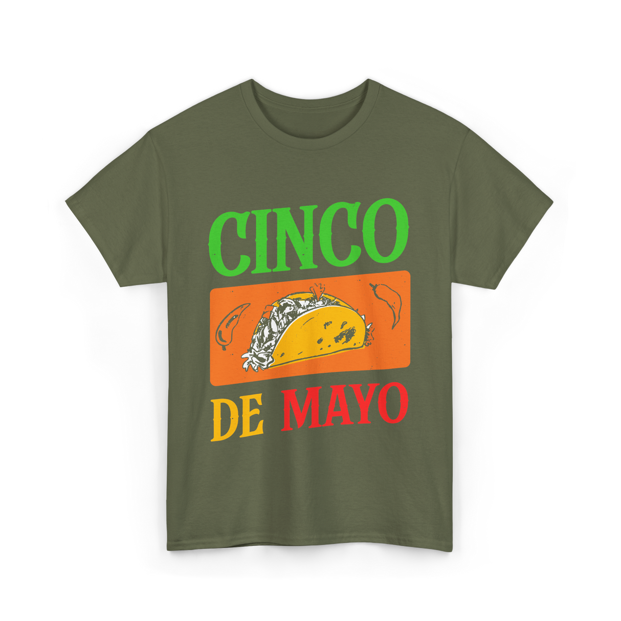 Cinco De Mayo Taco Fiesta T-Shirt - Military Green