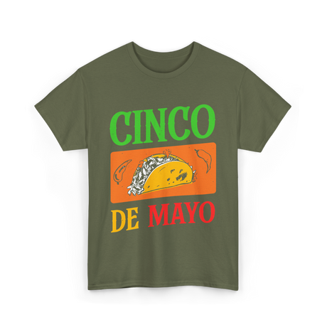 Cinco De Mayo Taco Fiesta T-Shirt - Military Green