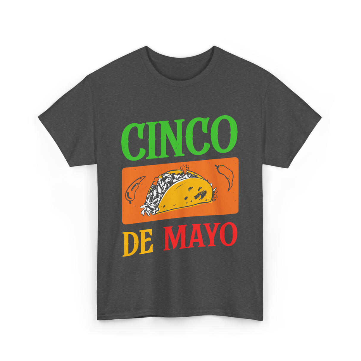 Cinco De Mayo Taco Fiesta T-Shirt - Dark Heather