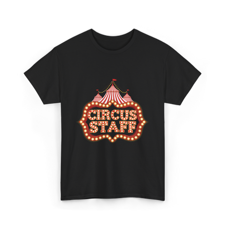 Circus Staff Circus Performer T-Shirt - Black