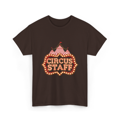 Circus Staff Circus Performer T-Shirt - Dark Chocolate