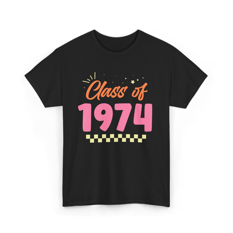 Class of 1974 Reunion 1974 T-Shirt - Black