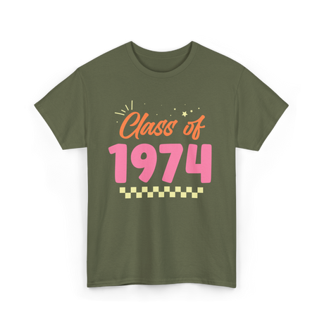 Class of 1974 Reunion 1974 T-Shirt - Military Green