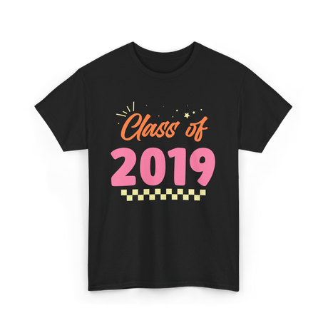 Class of 2019 Reunion Graduation T-Shirt - Black