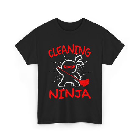 Cleaning Ninja Cleaning Janitor T-Shirt - Black