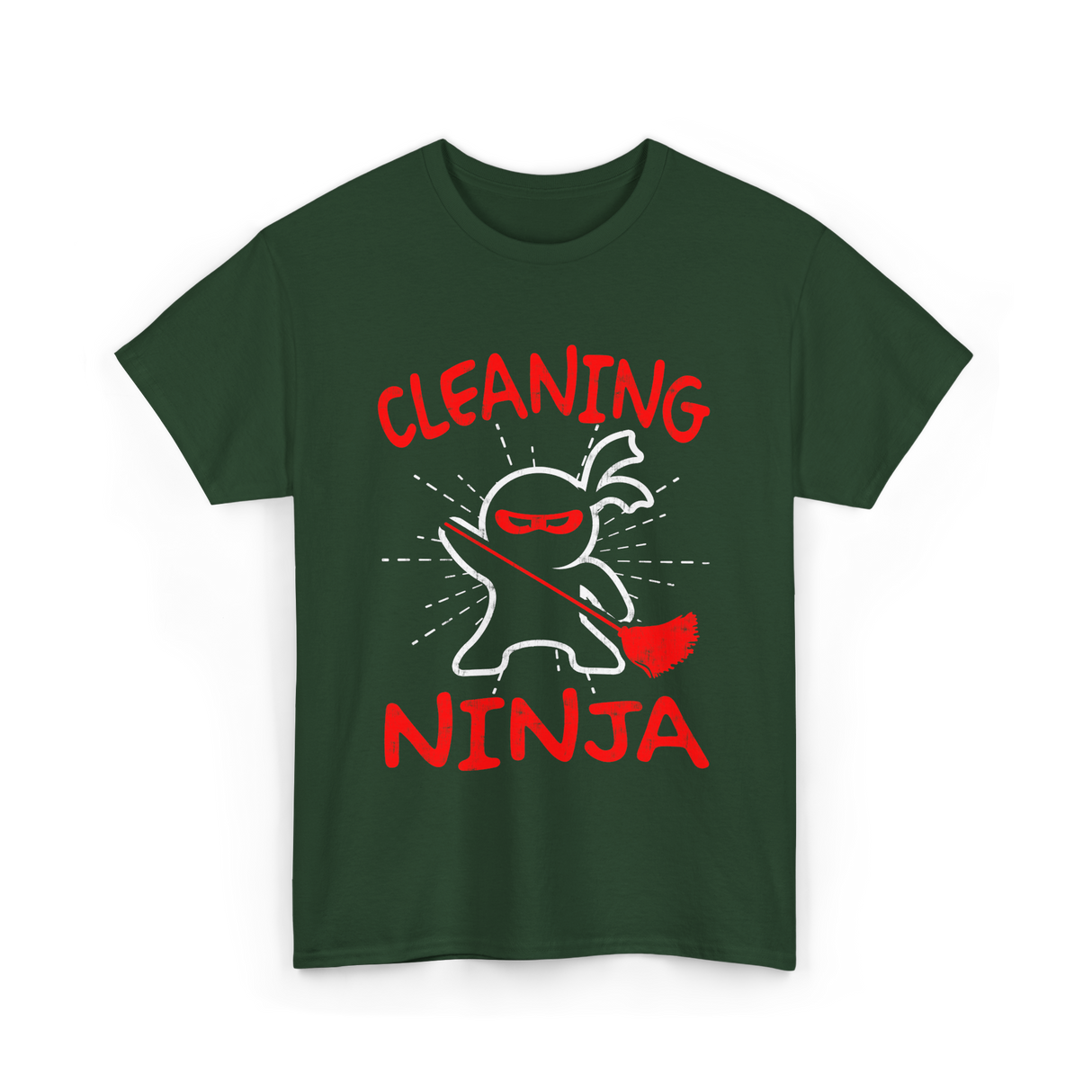 Cleaning Ninja Cleaning Janitor T-Shirt - Forest Green