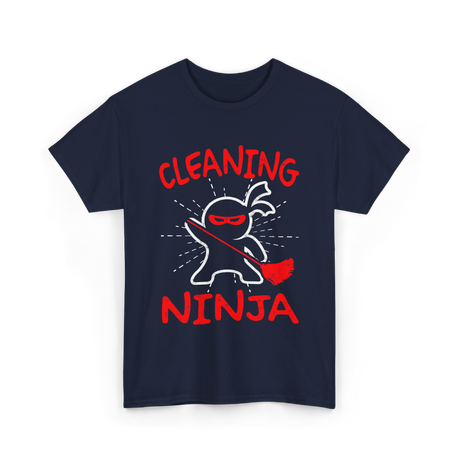 Cleaning Ninja Cleaning Janitor T-Shirt - Navy