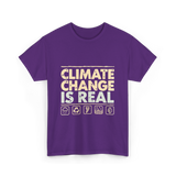 Climate Change Is Real Awareness T-Shirt - Purple