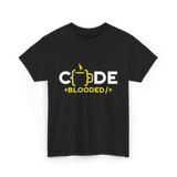 Code Blooded Coder Coding T-Shirt - Black