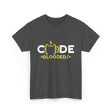 Code Blooded Coder Coding T-Shirt - Dark Heather