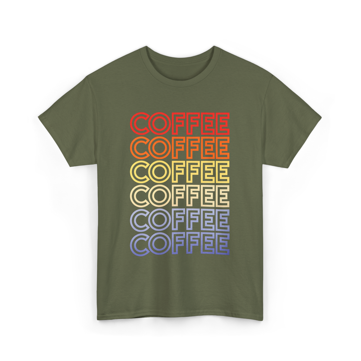 Coffee Coffee Coffee Coffee Art T-Shirt - Military Green