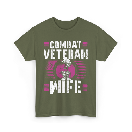 Combat Veteran Wife Veteran Military T-Shirt - Military Green