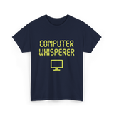 Computer Whisperer IT T-Shirt - Navy