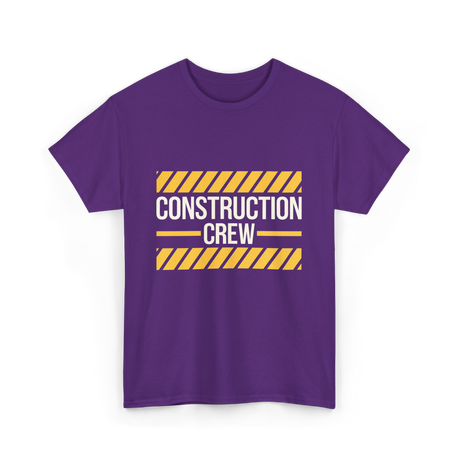 Construction Crew Construction Worker T-Shirt - Purple