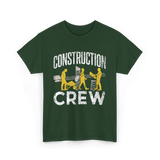 Construction Crew Construction Worker T-Shirt - Forest Green