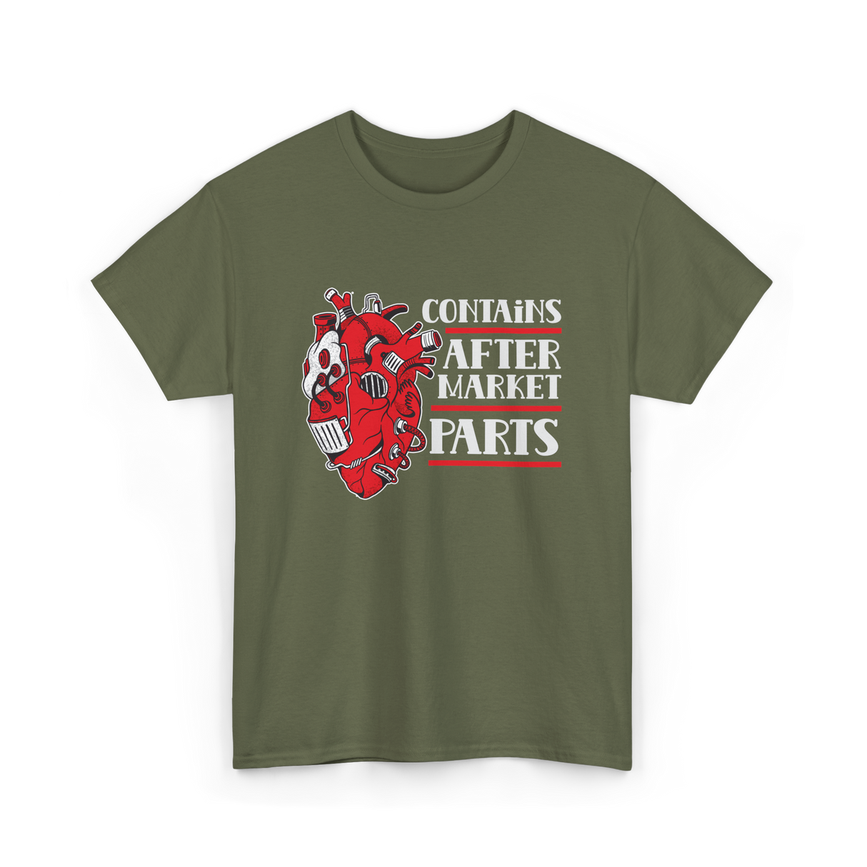 Contains Aftermarket Parts Heart Surgery T-Shirt - Military Green