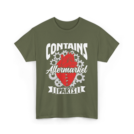 Contains Aftermarket Parts Heart T-Shirt - Military Green