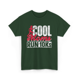 Cool Moms Run Running T-Shirt - Forest Green