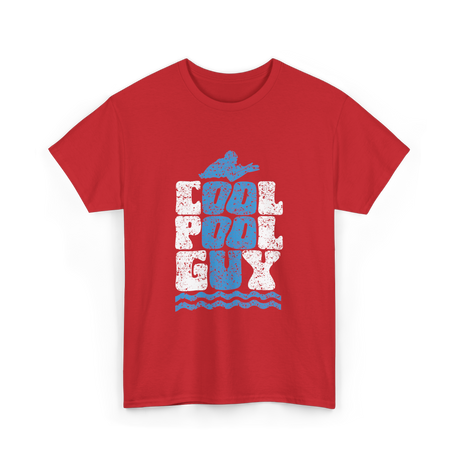 Cool Pool Guy Swimming Attendant T-Shirt - Red