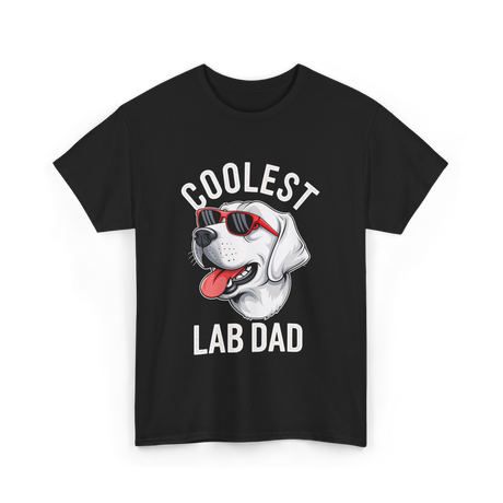 Coolest Lab Dad Labrador Dog T-Shirt - Black