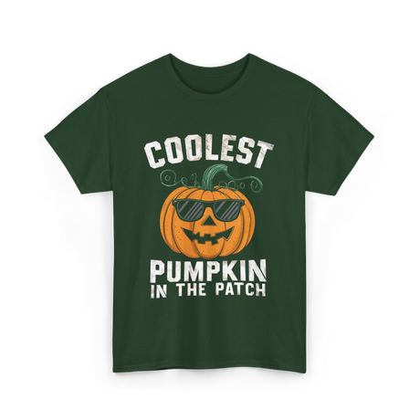 Coolest Pumpkin In The Patch Pumpkin T-Shirt - Forest Green