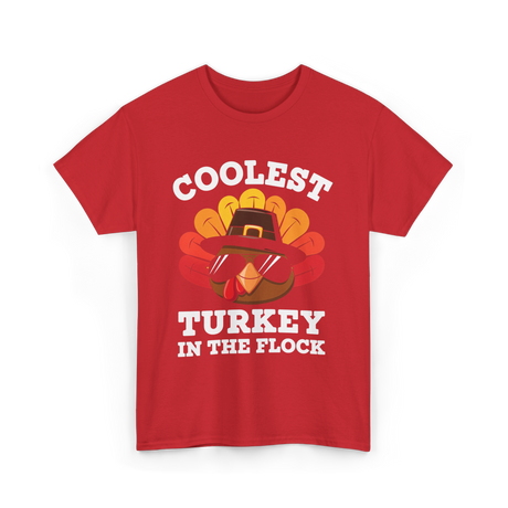 Coolest Turkey Thanksgiving Turkey T-Shirt - Red